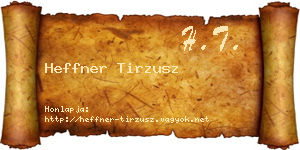 Heffner Tirzusz névjegykártya